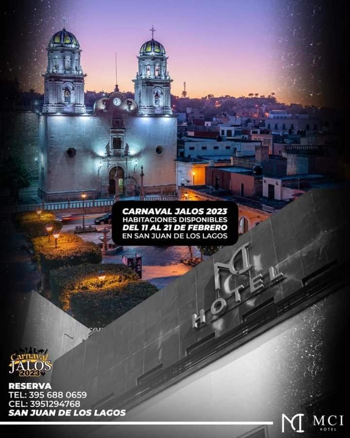 Mci Hotel San Juan de los Lagos Luaran gambar